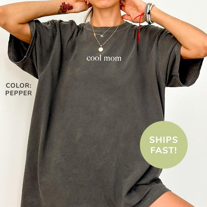 Cool Mom Shirt