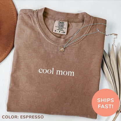 Cool Mom Shirt