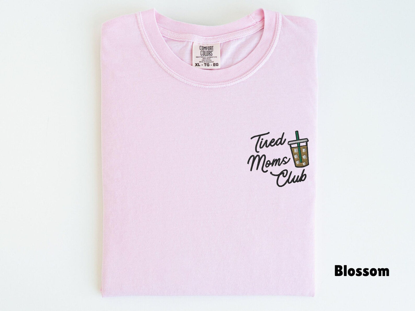 Tired Moms Club Shirt
