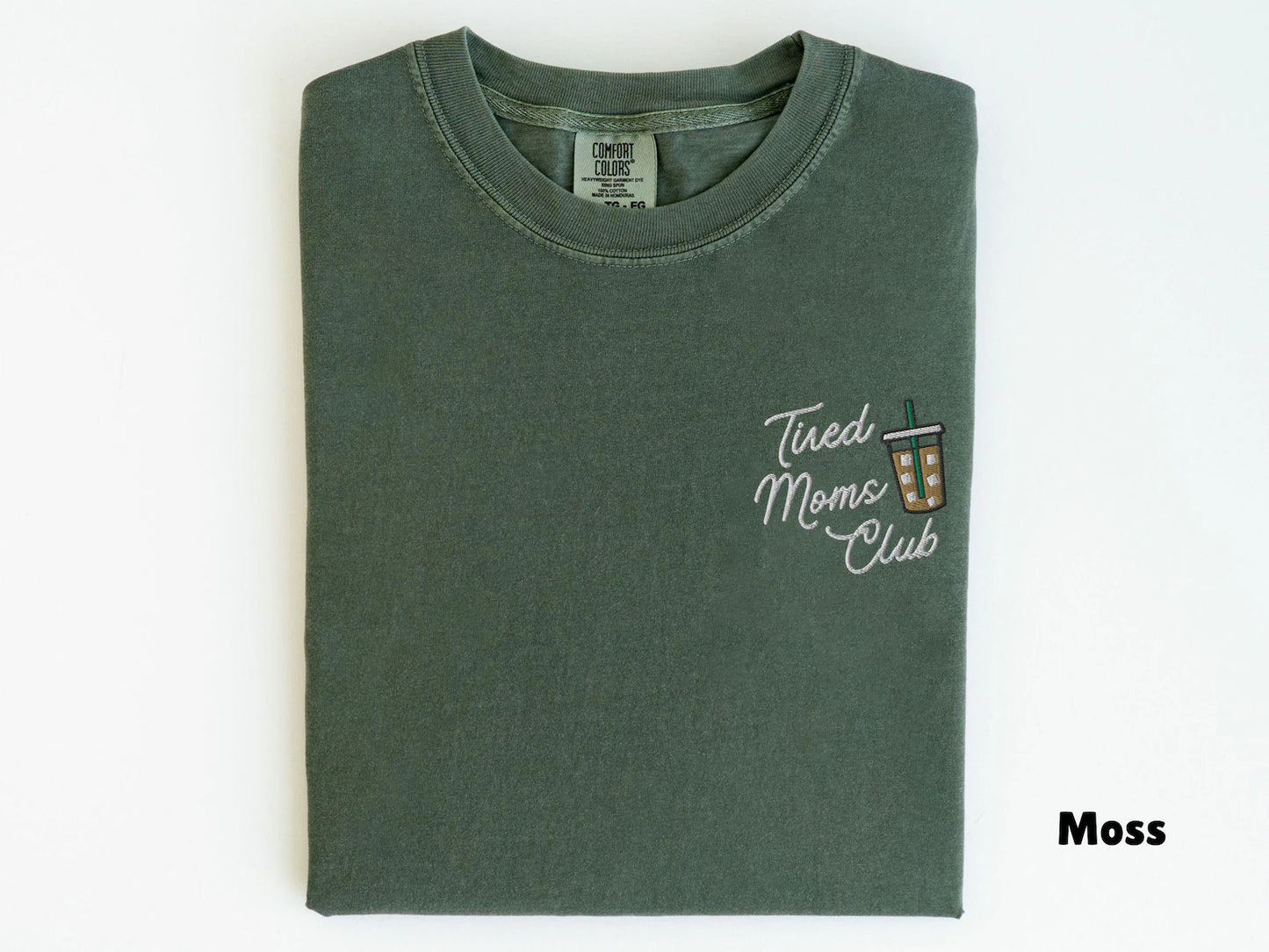 Tired Moms Club Shirt