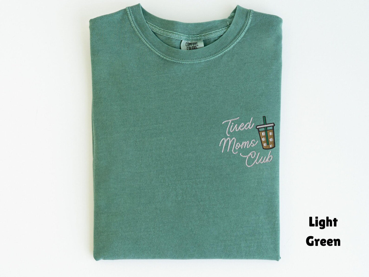 Tired Moms Club Shirt